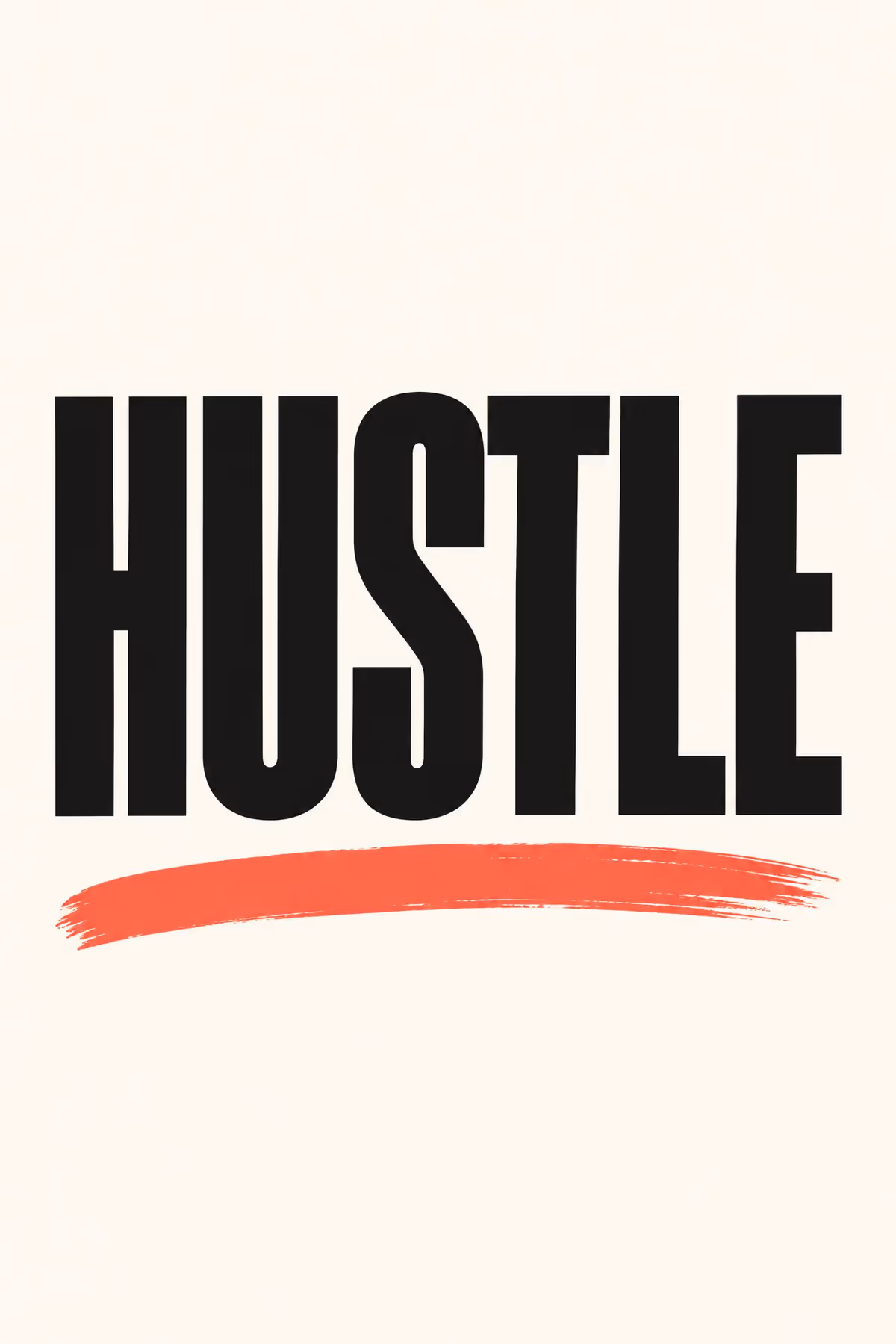 HUSTLE